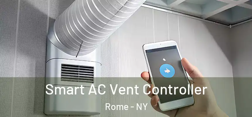  Smart AC Vent Controller Rome - NY